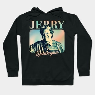 Jerry springer vintage Hoodie